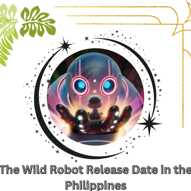 The Wild Robot Release Date in the Philippines